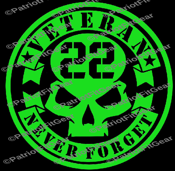 Veteran 22,Suicide Awareness,PTSD,Never Forget,Support Our Troops,Vinyl Decal