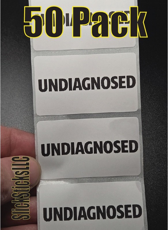 50PCS UNDIAGNOSED bulk stickers inventory labels decals not right mental health