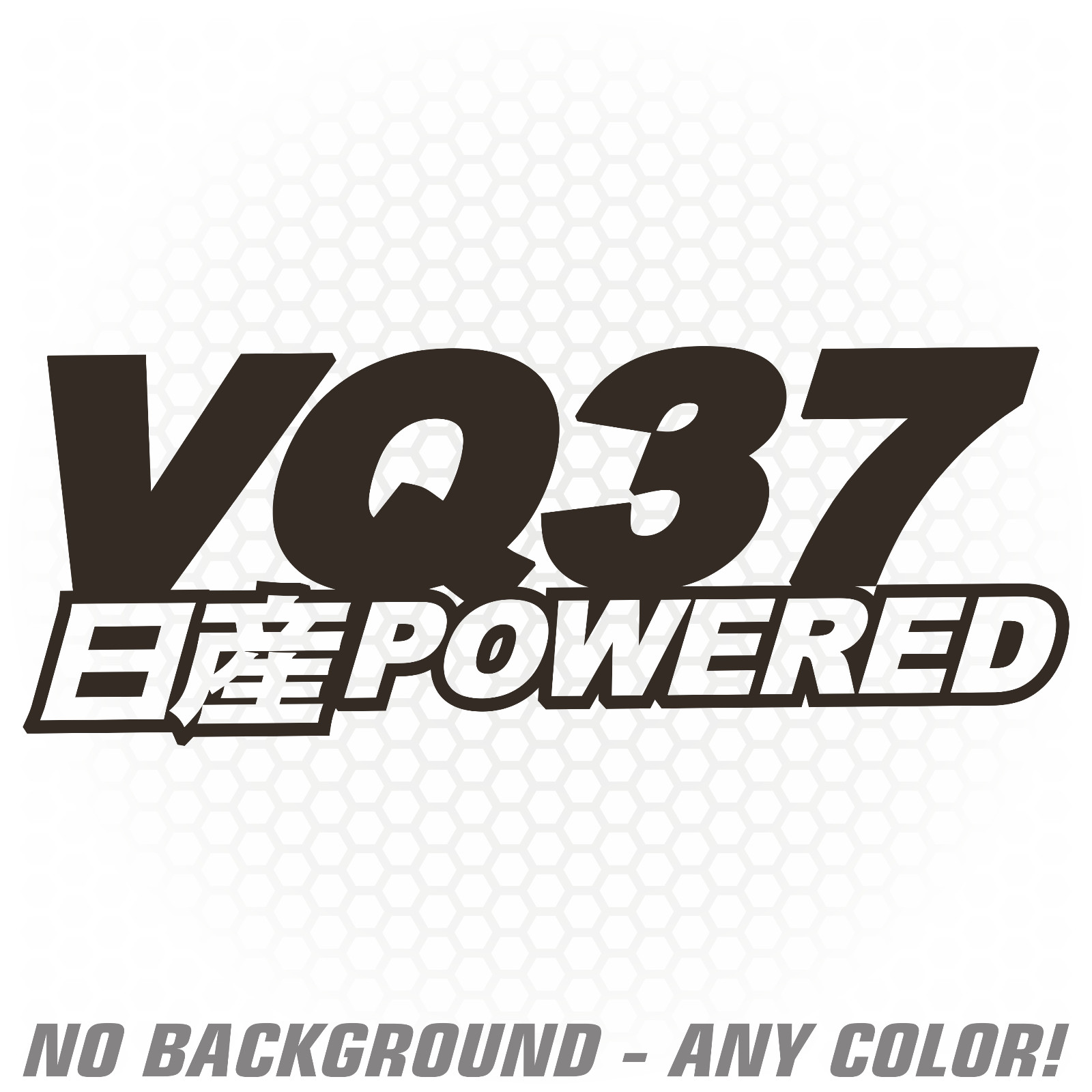 VQ37 Powered Engine Vinyl Decal Sticker Japanese JDM drift g37 370z renegadelife