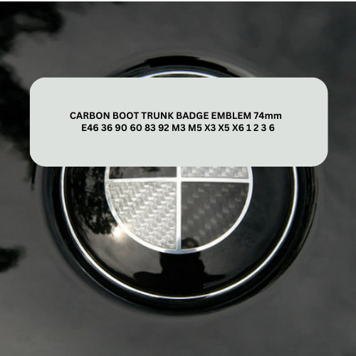 CARBON BOOT TRUNK BADGE EMBLEM 74mm E46 36 90 60 83 92 M3 M5 X3 X5 X6 1 2 3 6