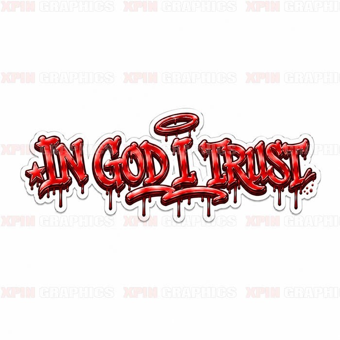 In God I Trust Graffiti Vinyl Decal Sticker Religious Jesus Lord C