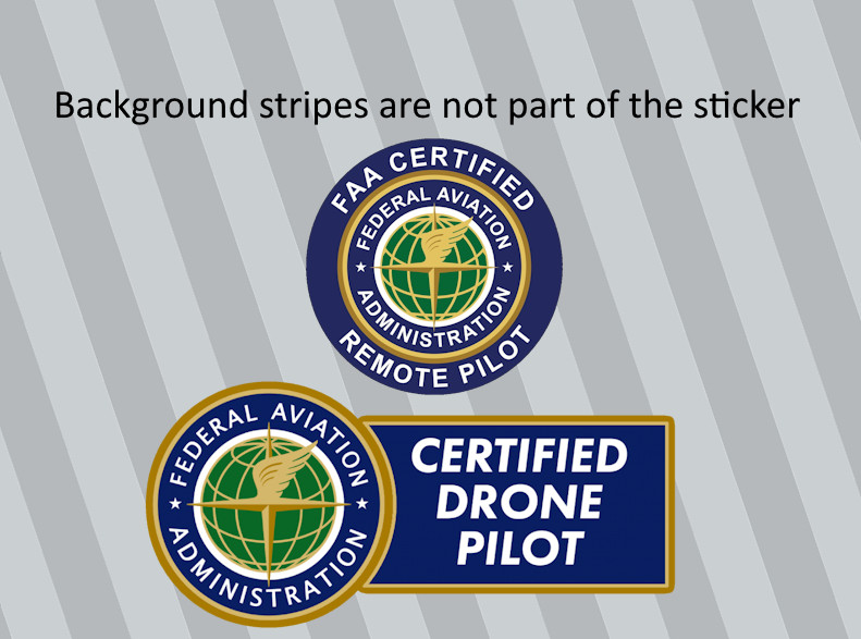 FAA Certified Remote Drone Pilot High Quality Vinyl Sticker