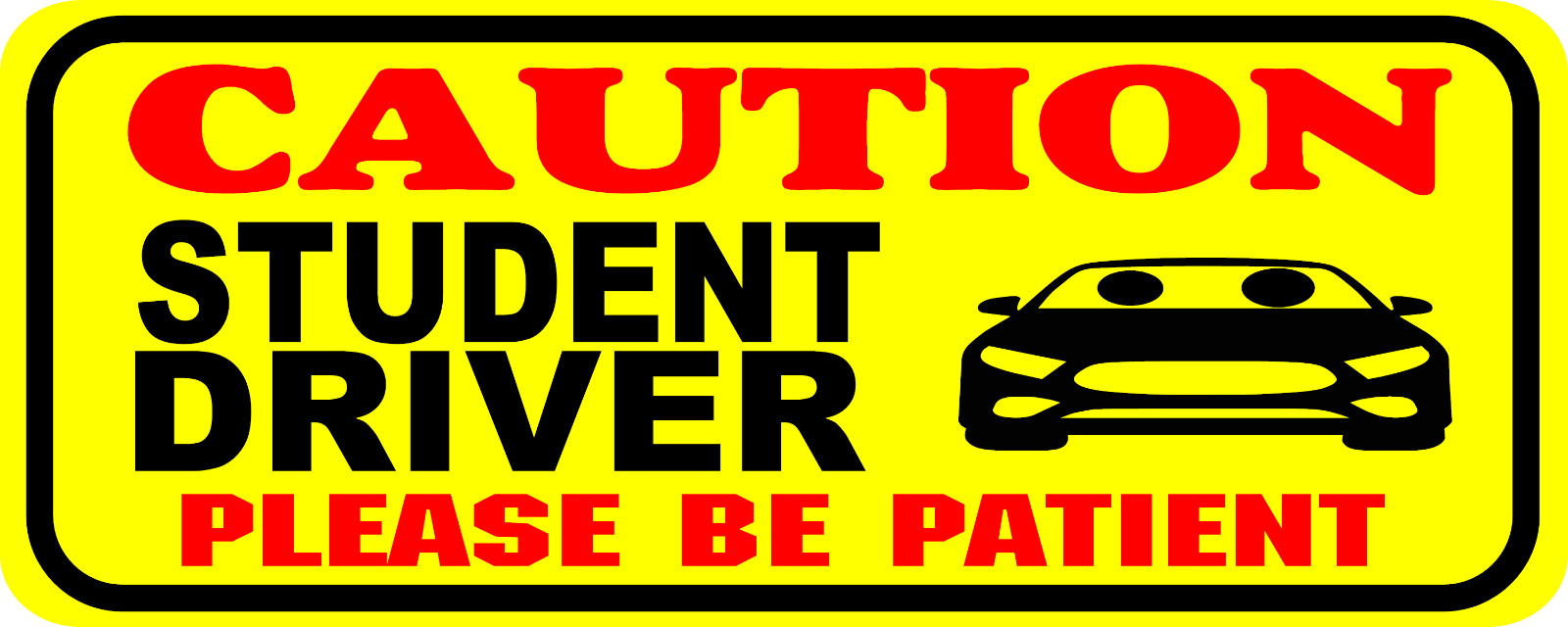 weat resistant student driver sticker, 11×3 new, yellow, black and red,