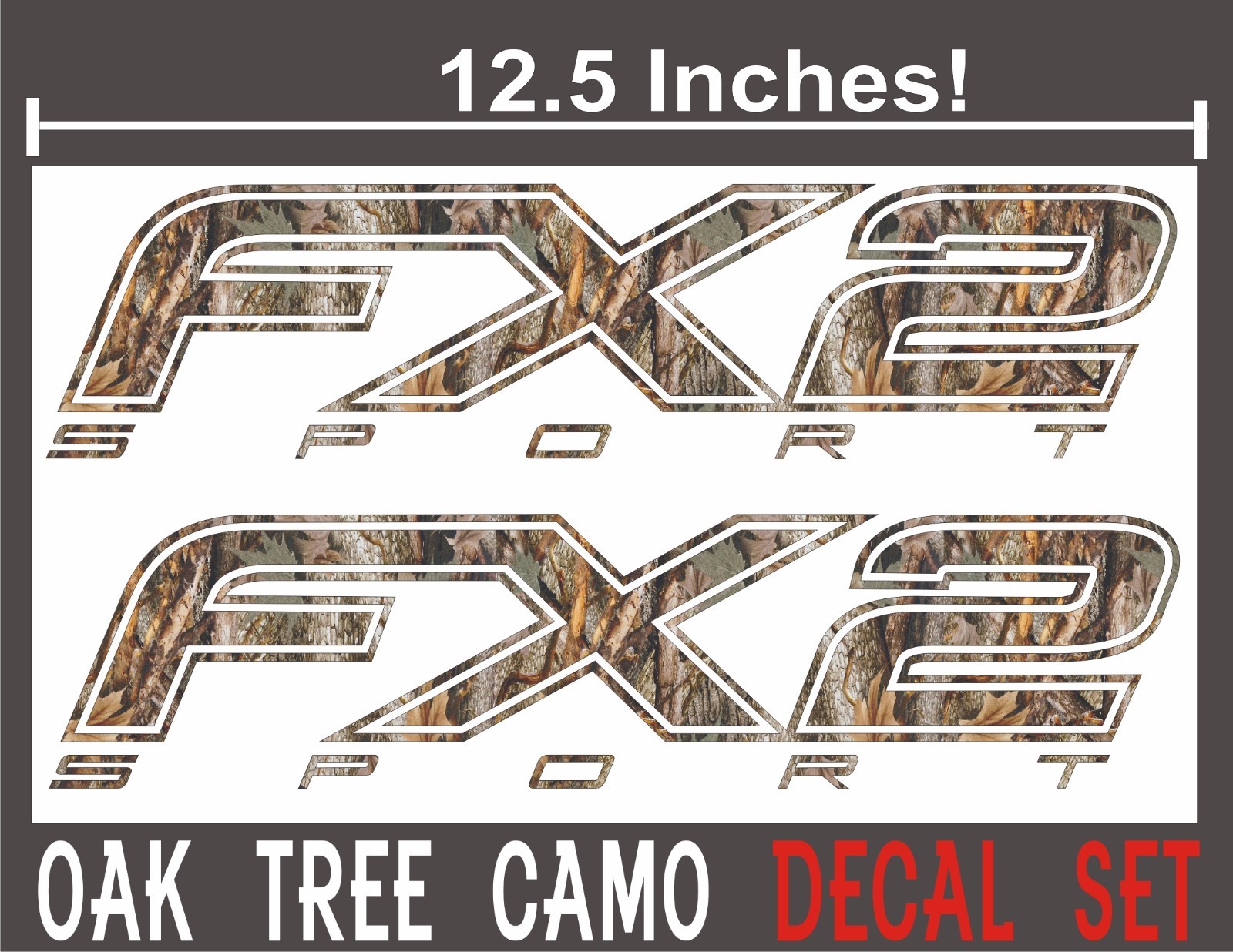 Fx2 SPORT Truck Bed Decals OAK TREE CAMOUFLAGE Set for Ford F-150 & Super Duty
