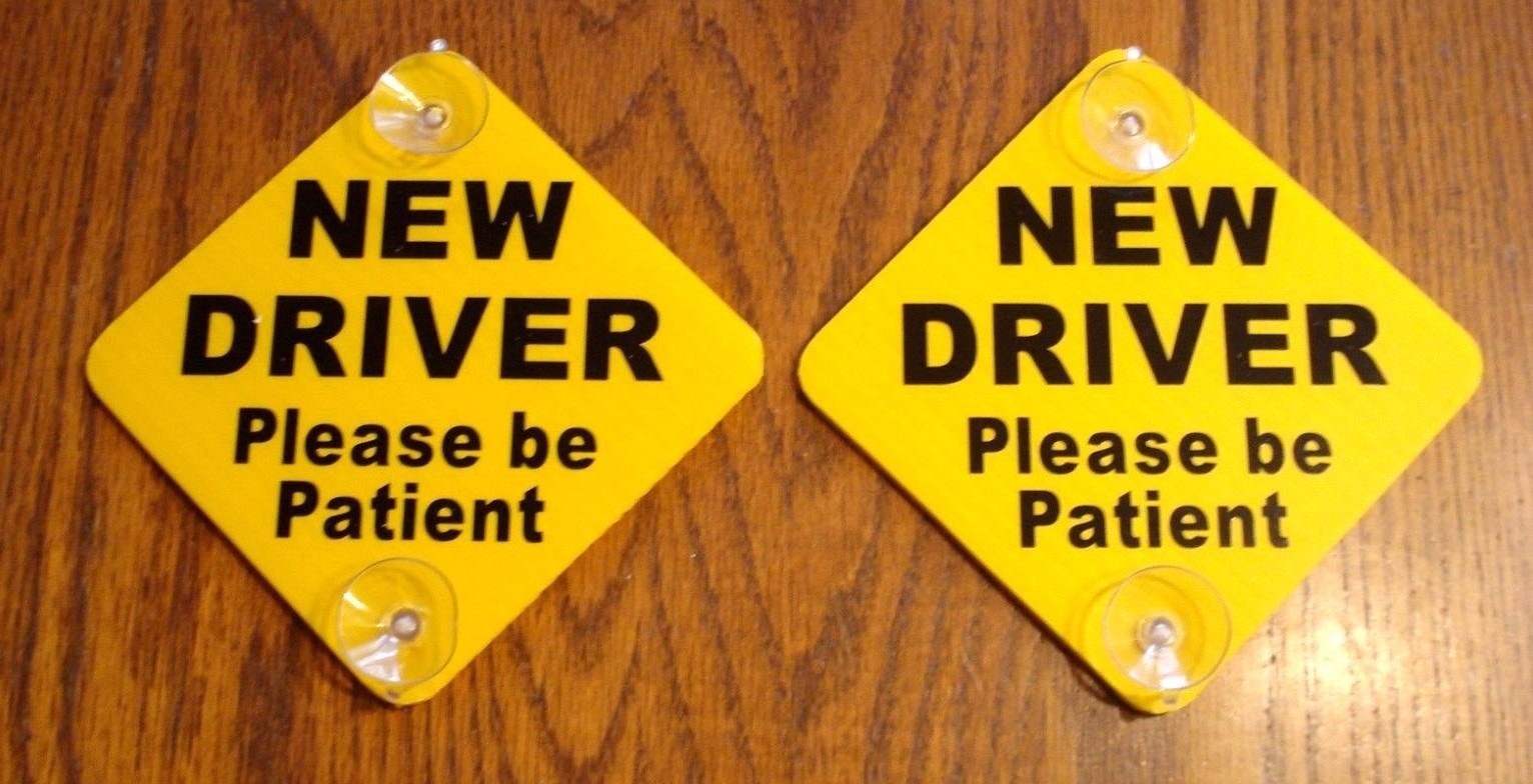 (2) NEW DRIVER “Please Be Patient” Car Window Signs with Suction Cups 5″x 5″
