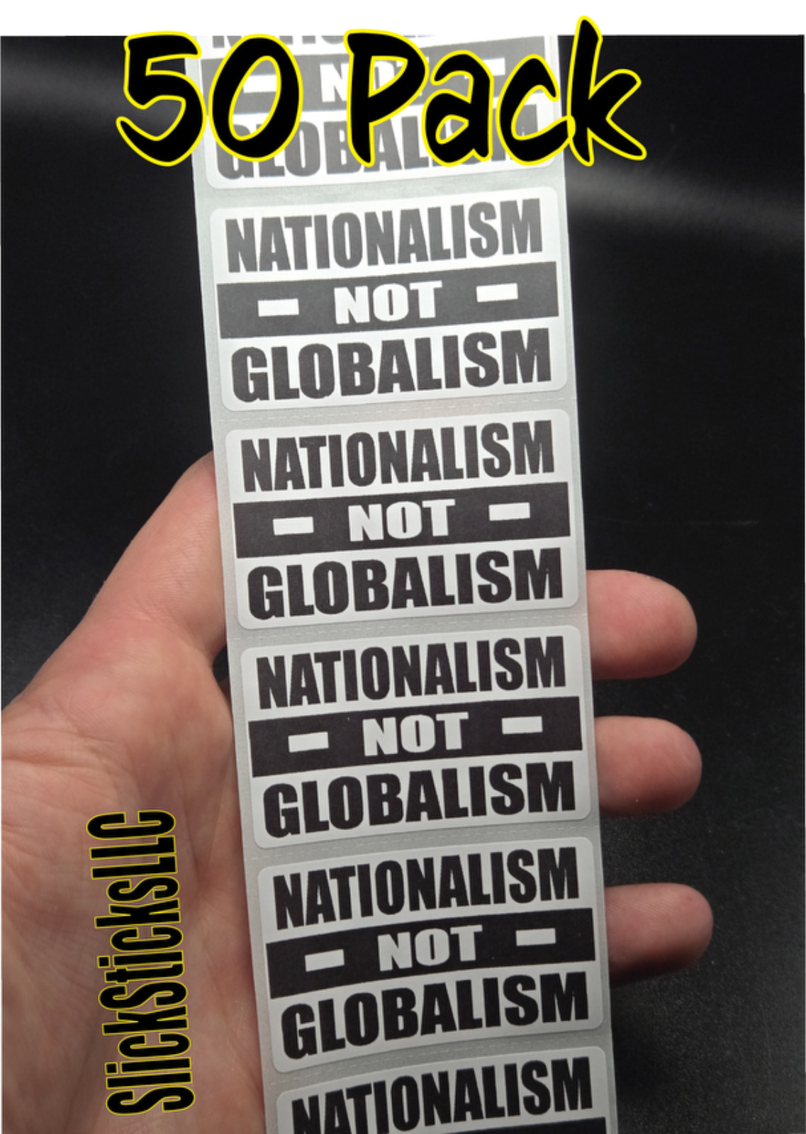 50PCS “NATIONALISM NOT GLOBALISM” stickers bulk decals labels pro america first
