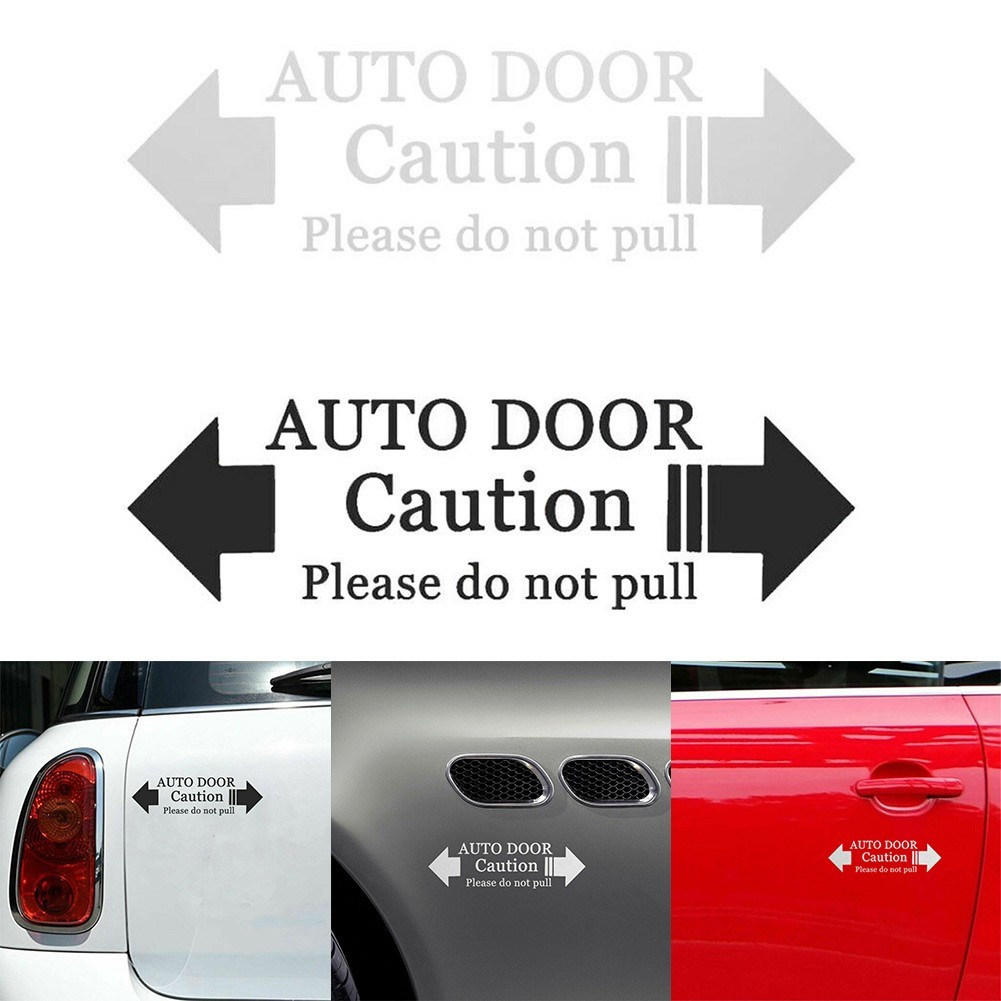 Eye Catching Auto Door Caution Please Do Not Pull Decal Easy to Install!