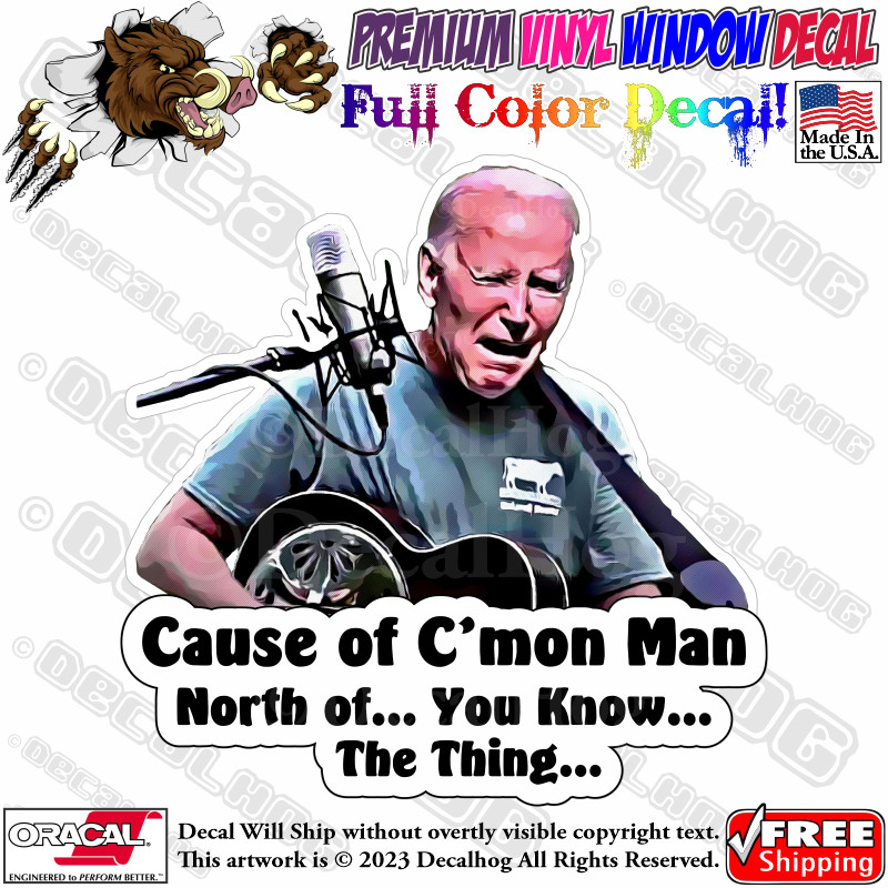 Joe Biden Rich C’mon Man Funny Full Color Car Truck Window Vinyl Decal Sticker.