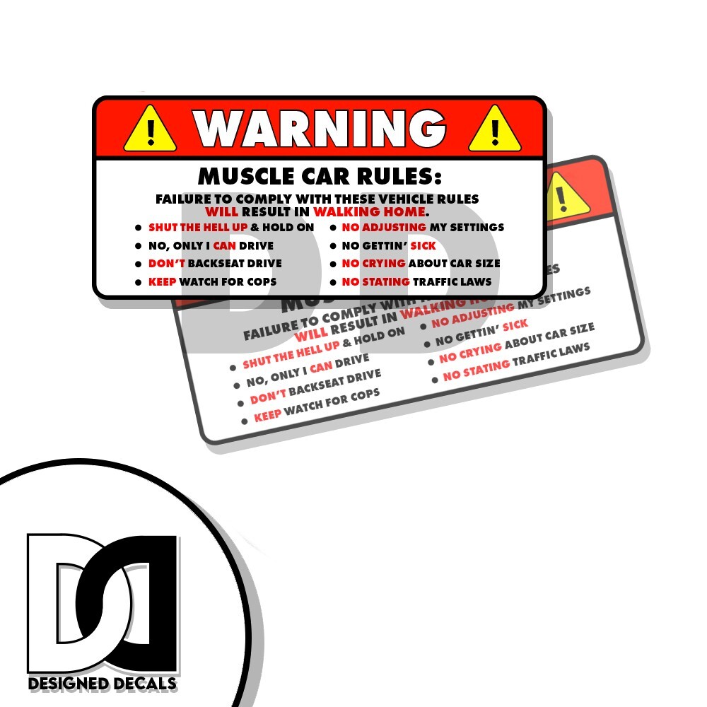 Personalized Muscle Car Rules Warning Vehicle Funny Sticker Decal 2PK 5″ DD