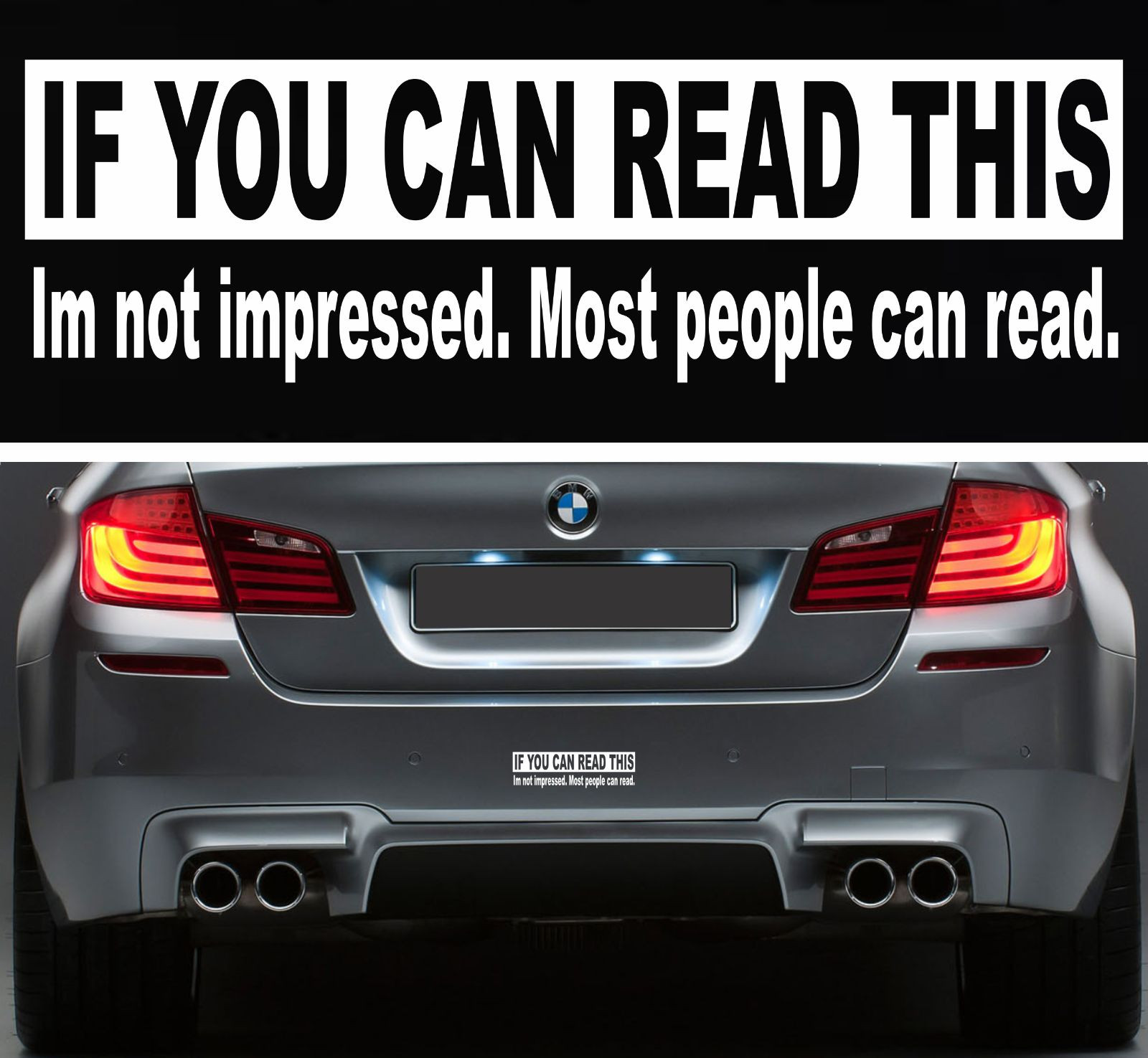 Funny If You Can Read This Bumper Sticker Vinyl Decal Car Sticker Window Decal