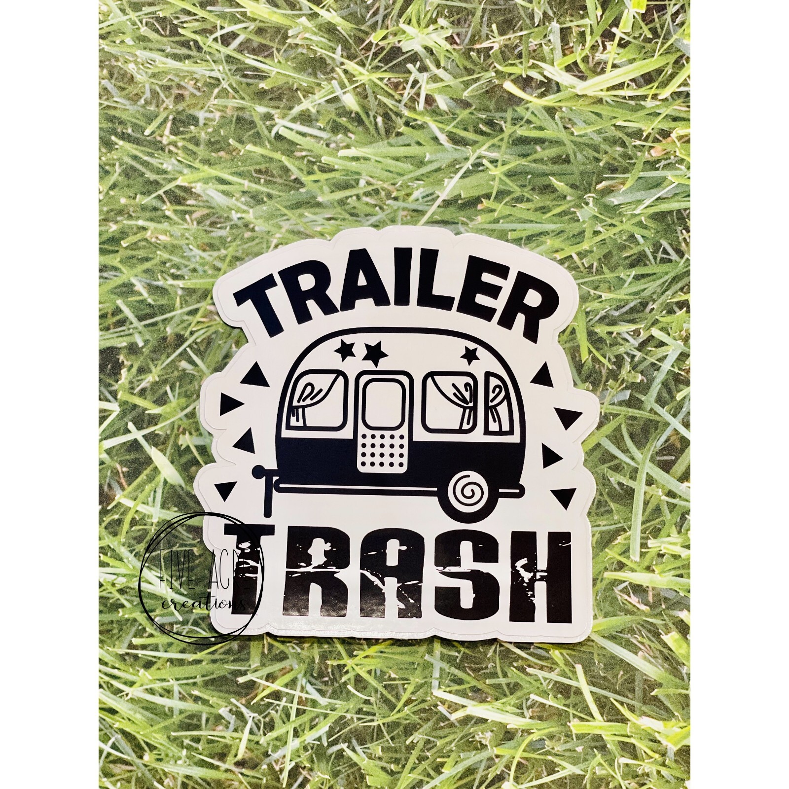 Trailer Trash | Funny Camping Waterproof Weatherproof Vinyl Sticker | Quality