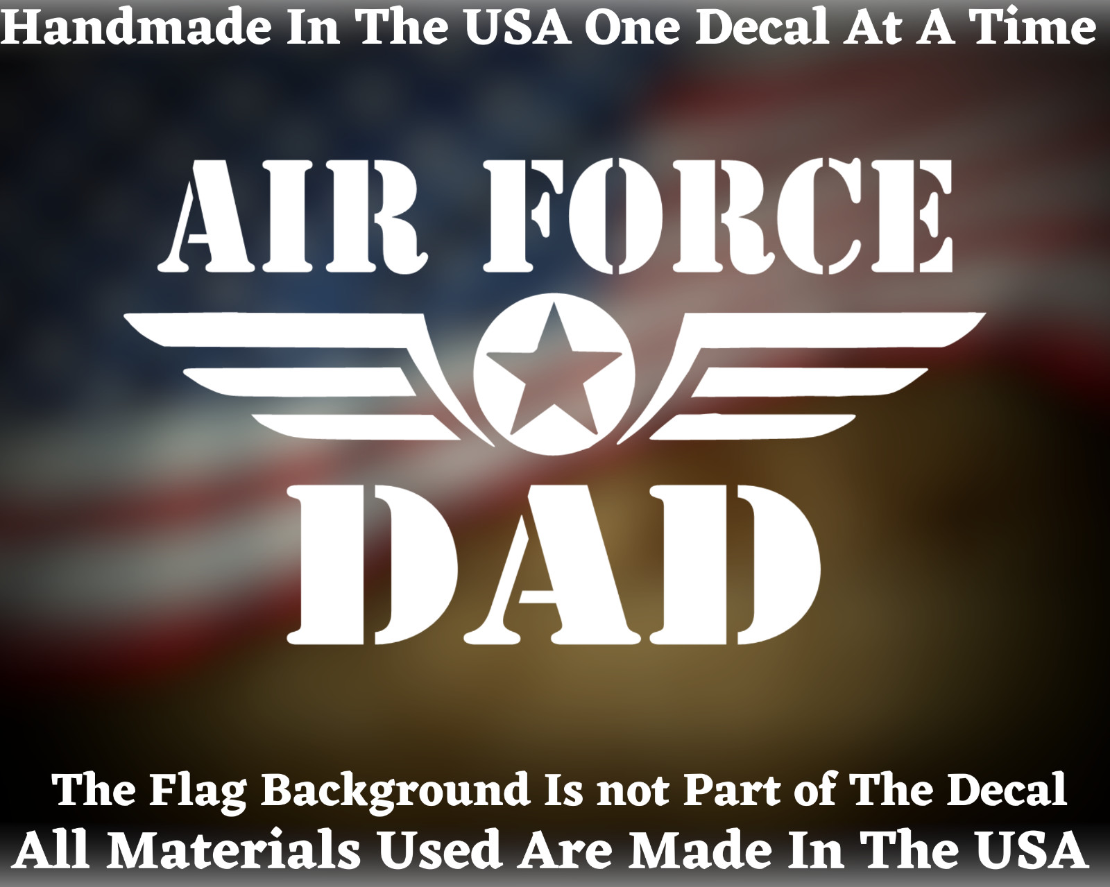 Air Force Dad Wings Decal USA Seller