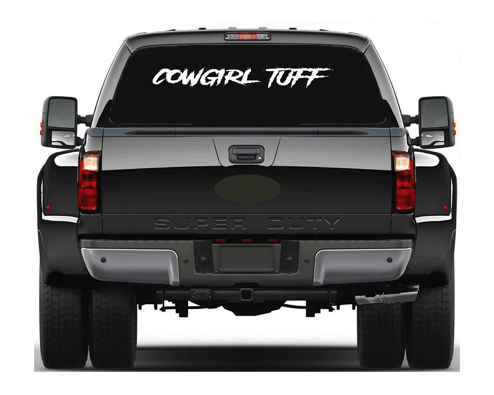 COWGIRL TUFF Decal Sticker Front/Back Window Car Truck SUV Minivan Country Farm