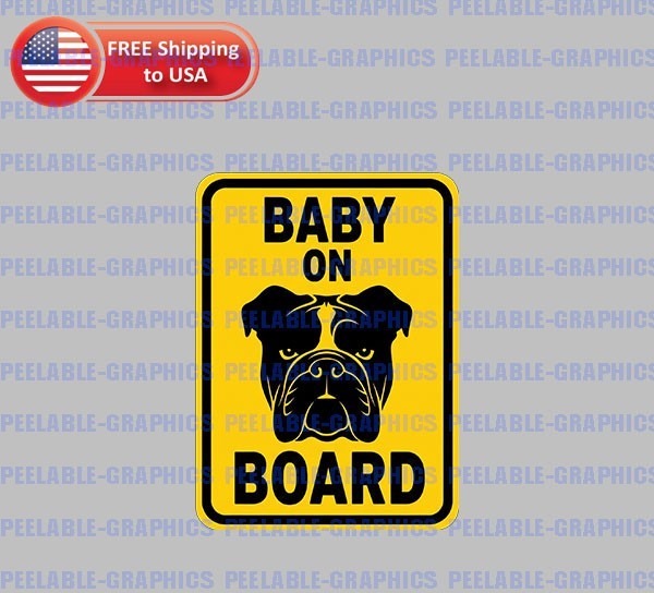 Baby on Board Funny Bulldog Pet Dog Vinyl Decal Sticker B