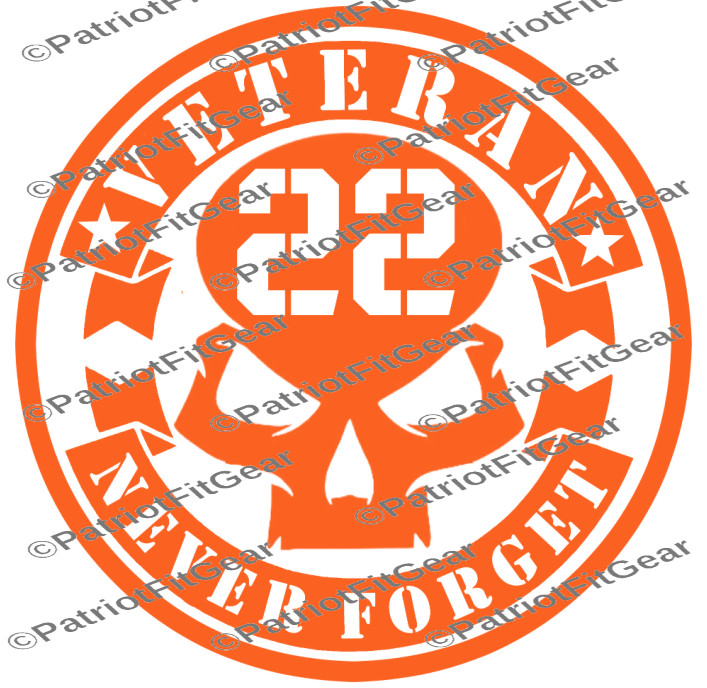 Veteran 22,Suicide Awareness,PTSD,Never Forget,Support Our Troops,Vinyl Decal