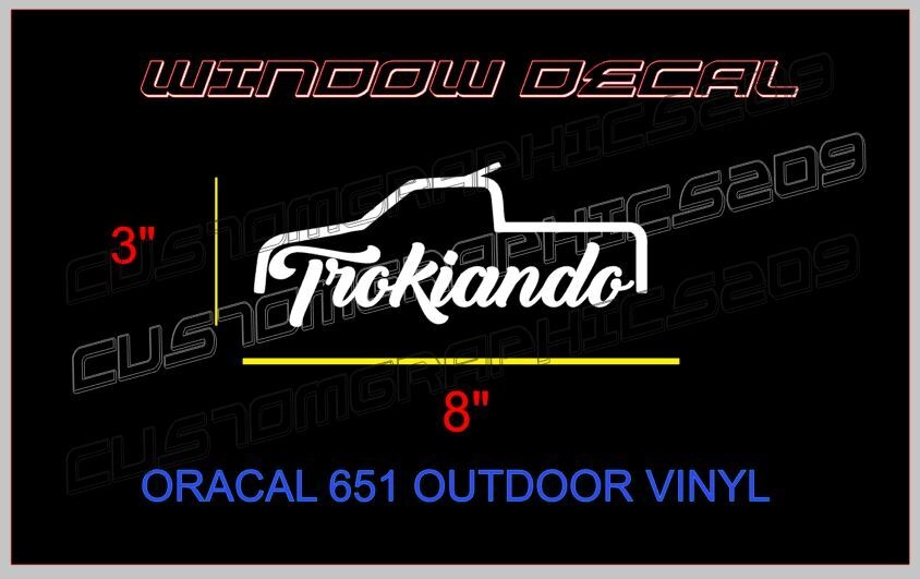 TROKIANDO TRUCKCALCOMANIA BLANCO ORACAL 651 OUTDOOR VINYL GLOSS