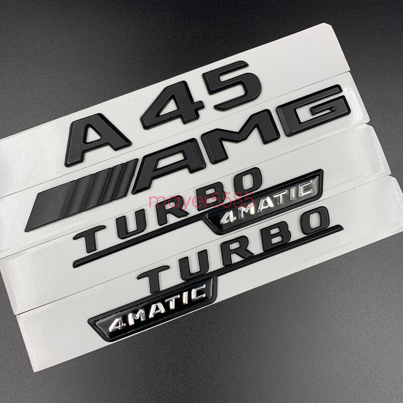 Matte black A45 AMG TURBO 4 MATIC Trunk Emblem Badge Sticker For Mercedes Benz