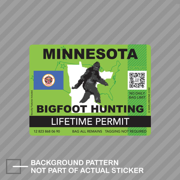 Minnesota Bigfoot Hunting Permit Sticker Decal Vinyl Sasquatch Lifetime