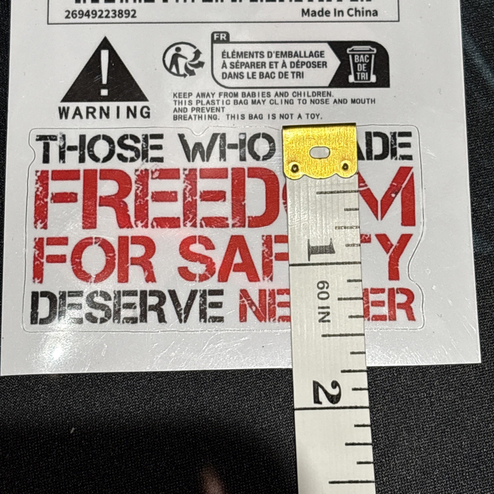 Those Who Trade Freedom For Safety Deserve Neither Vinyl decal – 3w X 1.5h
