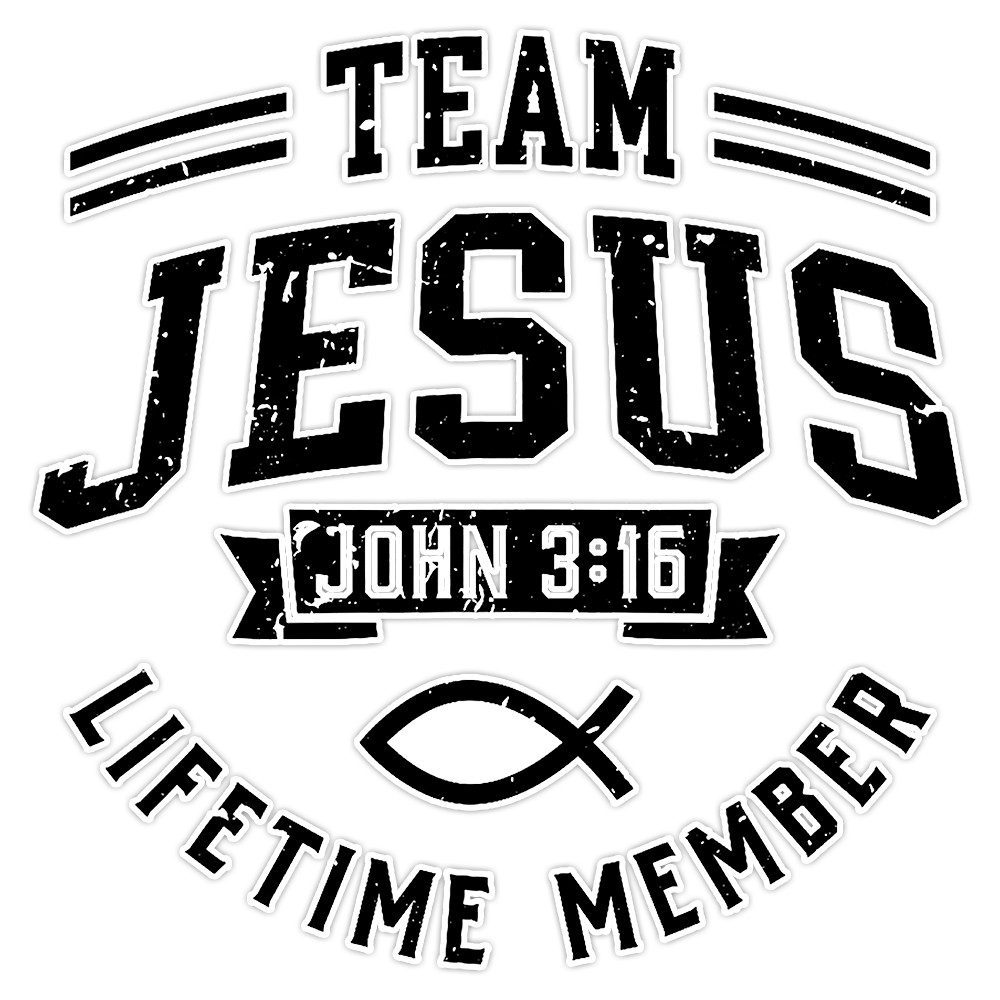 Team Jesus Lifetime Member John 3:16 Window Bumper Sticker Vinyl Decal 5″