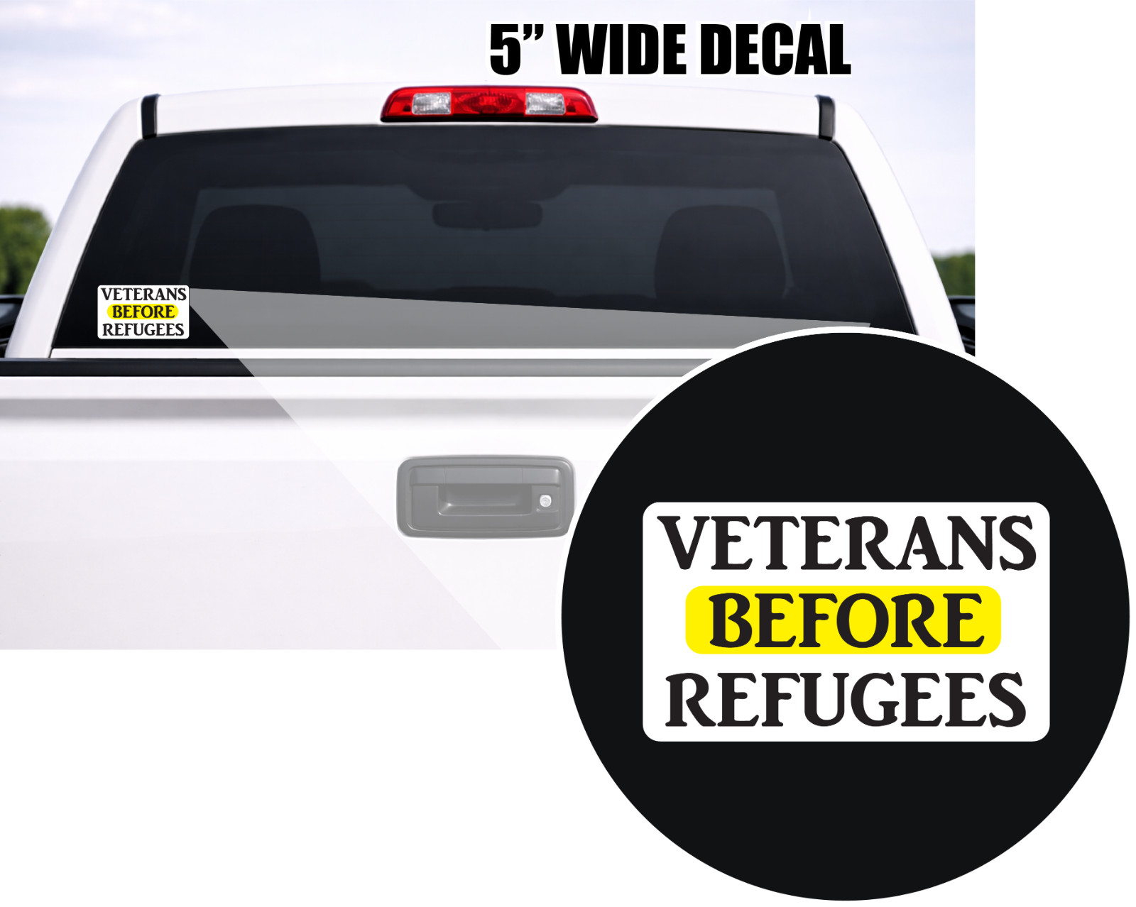Veterans Before Refugees Disabled Veteran Decal Sticker # p179