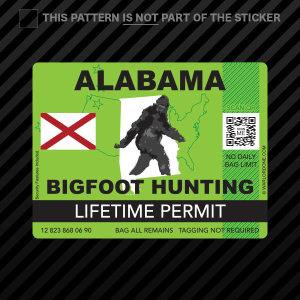 Alabama Bigfoot Hunting Permit Sticker Self Adhesive Vinyl Sasquatch Lifetime