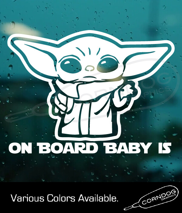 BABY ON BOARD STICKER VINYL DECAL STAR WARS MANDALORIAN YODA THE CHILD