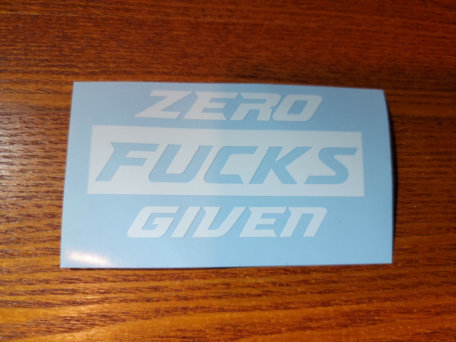 Zero-Fucks Given Funny DieCut Vinyl decal Window Decal Sticker Car Truck 3.