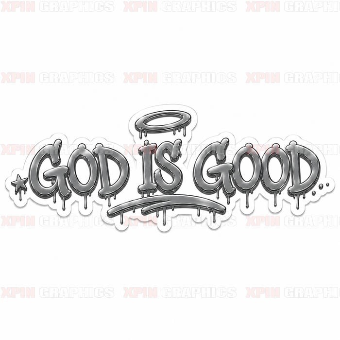 God is Good Graffiti Vinyl Decal Sticker Religious Jesus Lord A