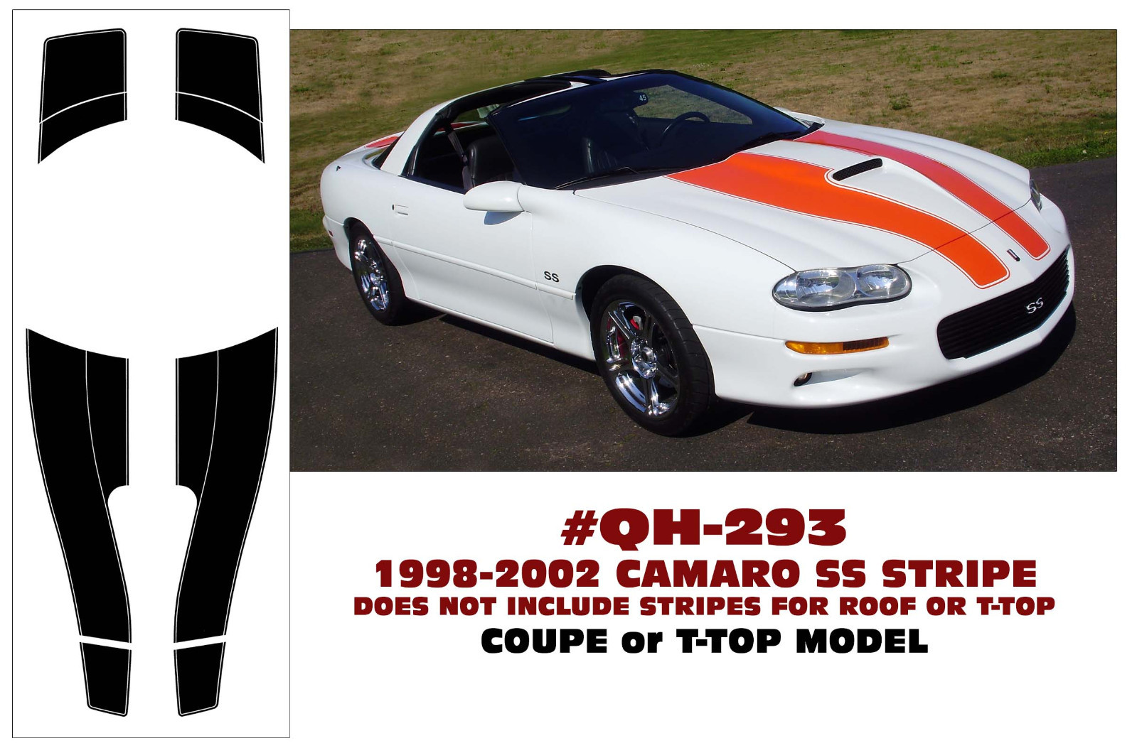 QH-293 1998 2002 CHEVY CAMARO SS – COUPE OR T-TOP – STRIPE KIT – NO ROOF STRIPES