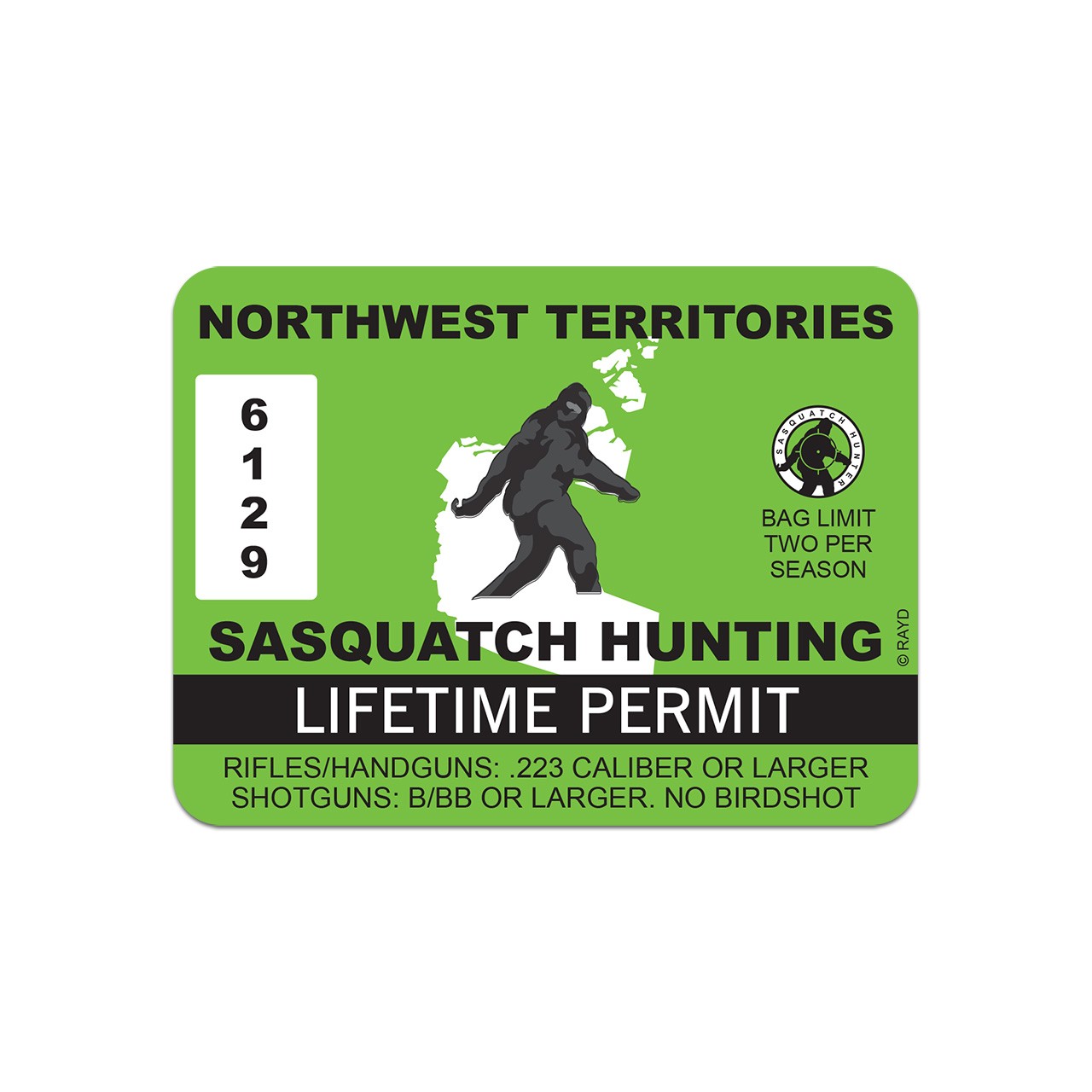 Northwest Territories Sasquatch Hunting Permit Sticker Decal