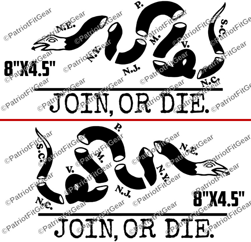 Join Or Die,We The People,Liberty Or Death,8″x4.5″x2,Snake,Custom Vinyl Decal