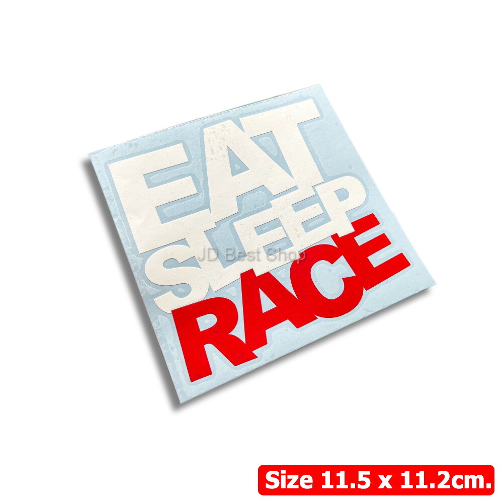 JDM Eat Sleep Race Sticker Diecut Vinyl Japan Style Car Racing Sport Spoon Drift