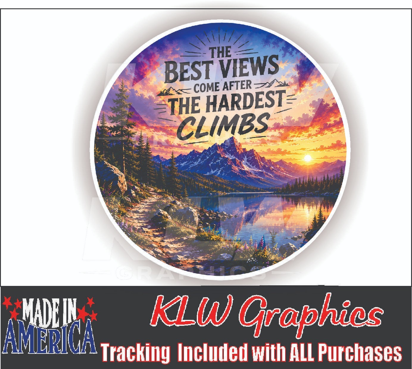 motivational sticker inspirational mountain landscape hiking decal Best views