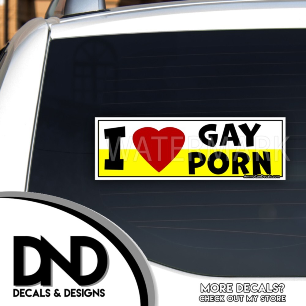 I Love Gay Porn Vinyl Decal Hilarious Bumper Sticker Funny Car Truck D& 2 Pk 9×3