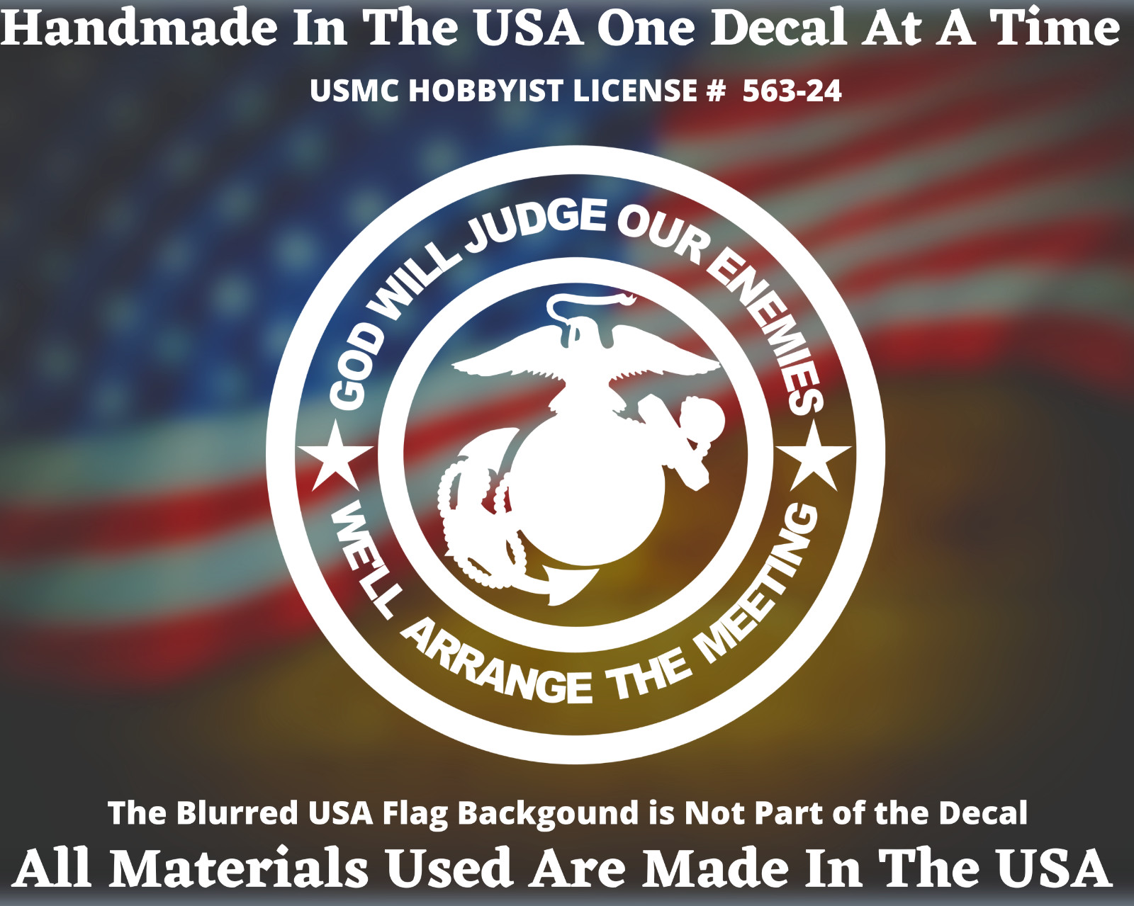 USMC God Will Judge Our Enemies We’ll Arrange The Meeting Vinyl Decal USA Seller