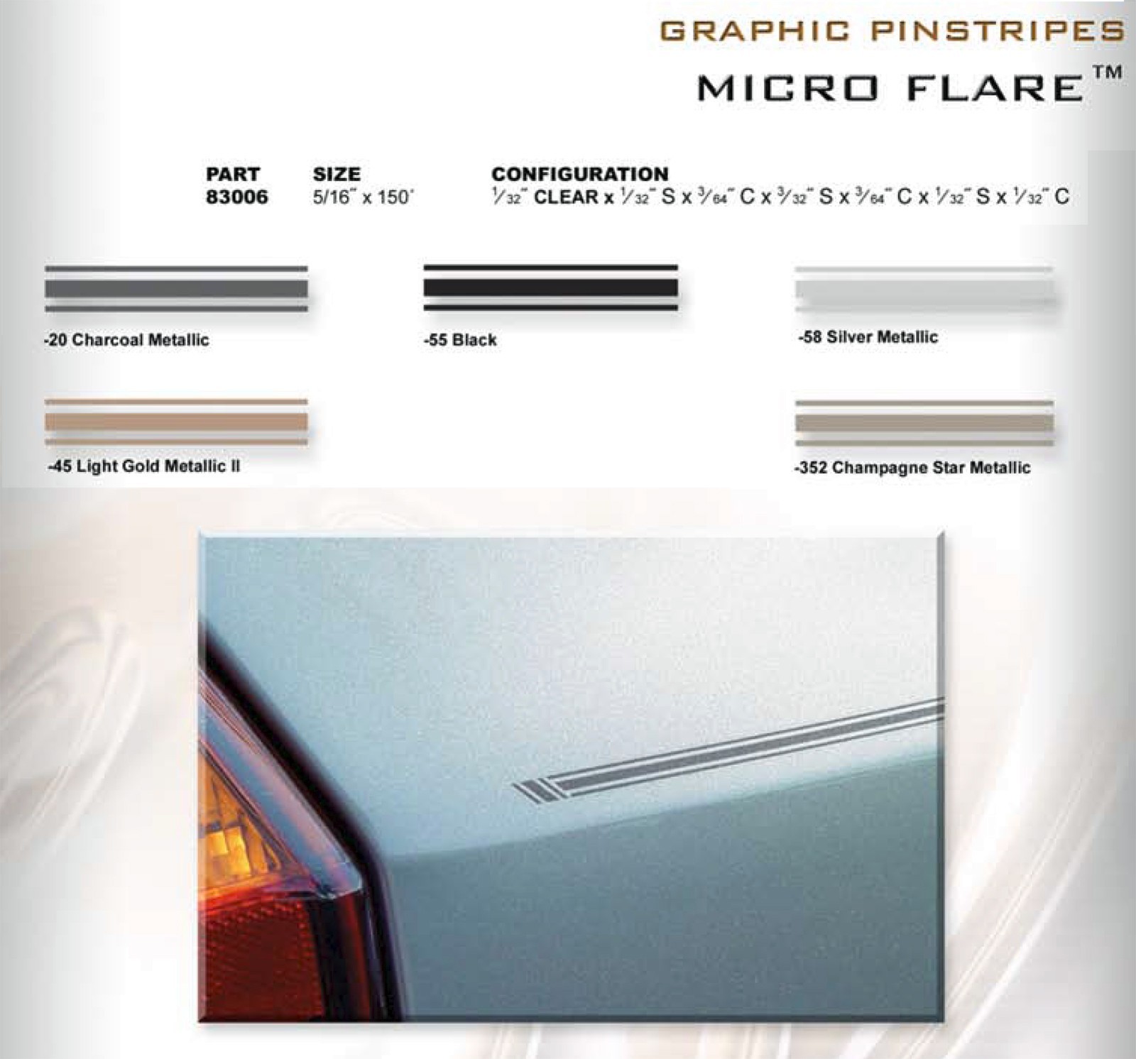 Micro Flare Graphic Pinstripe Sharpline black,silver,Charcoal,Lt Gold or Champ.