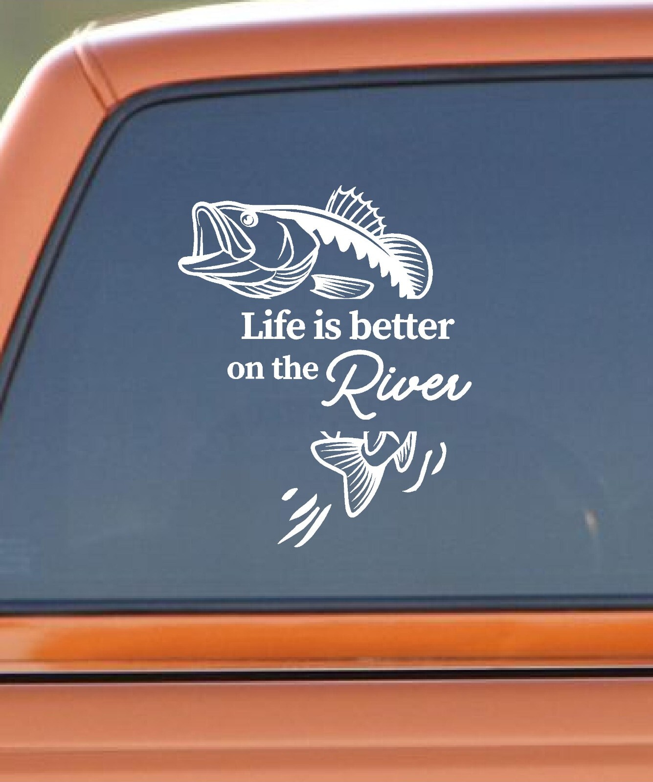 Life is better on the River Fishing outdoors funny humor decal sticker 5″x6″