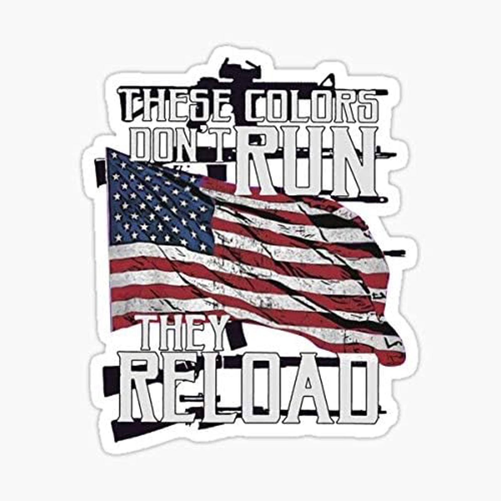 5″ These Colors Dont Run Vinyl Bumper Sticker