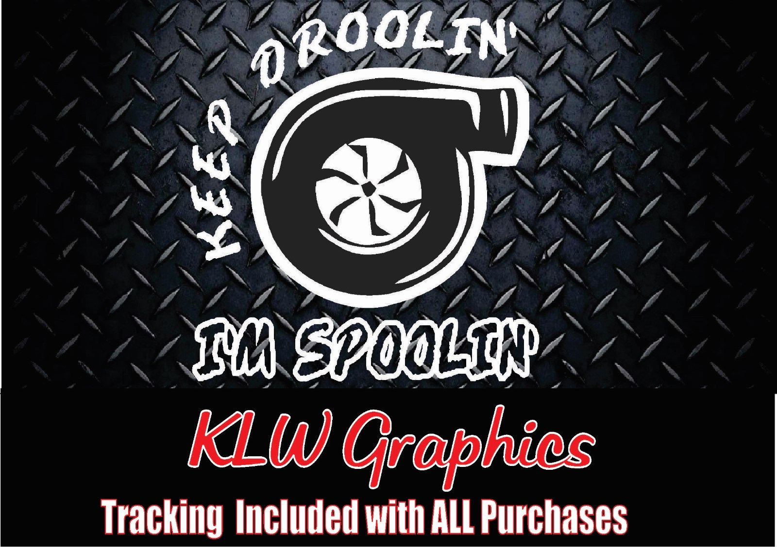 Keep Droolin Decal Sticker Crew Cab Turbo Diesel Truck 6.7L 6.6L JDM Euro Def