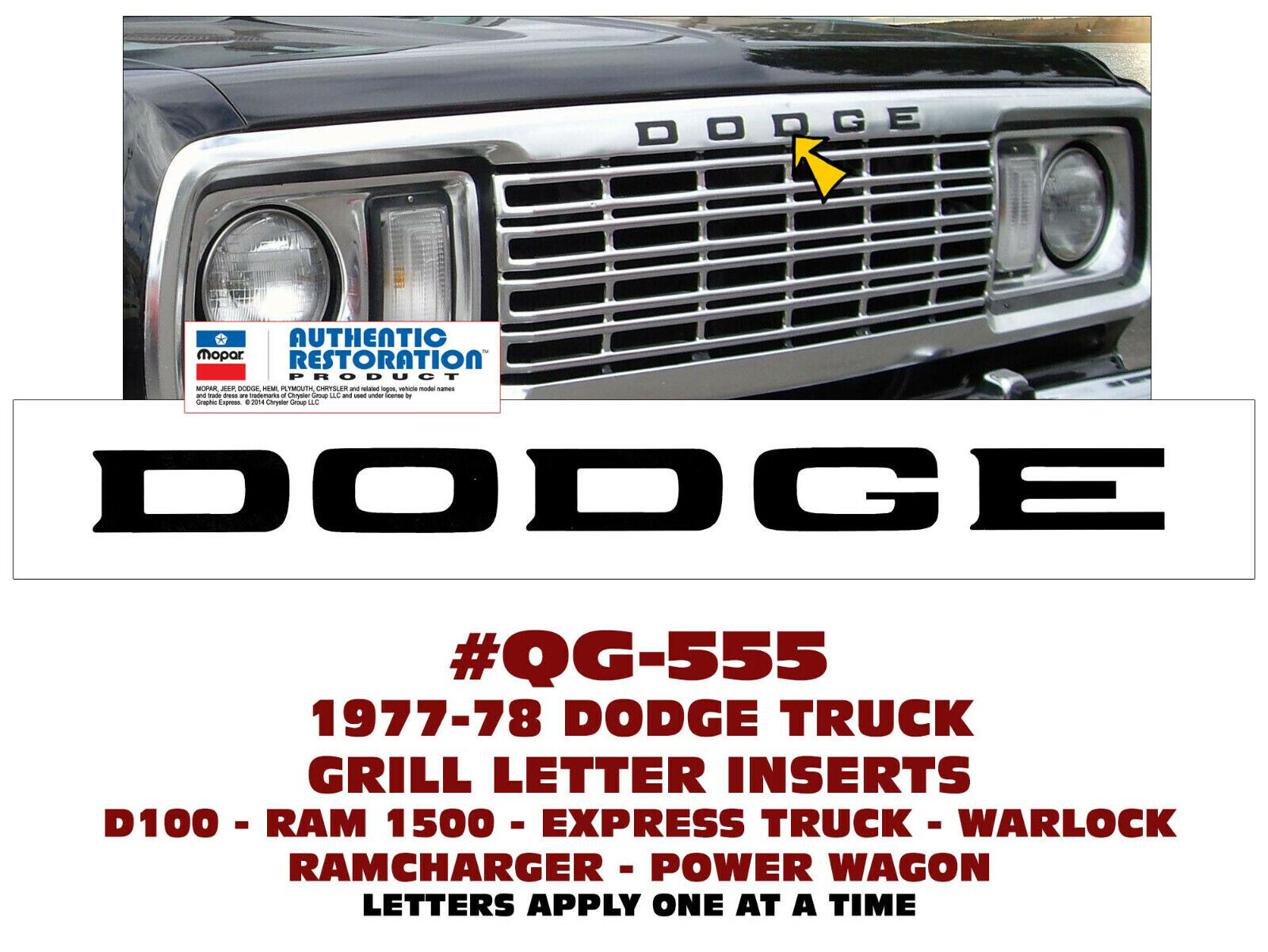 QG-555 1977 1978 DODGE TRUCK – GRILLE DODGE INSERT LETTERS – DECAL – LICENSED