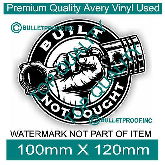 BUILT NOT BOUGHT HOT ROD DECAL STICKER VINTAGE HOT ROD RAT ROD DECALS STICKERS
