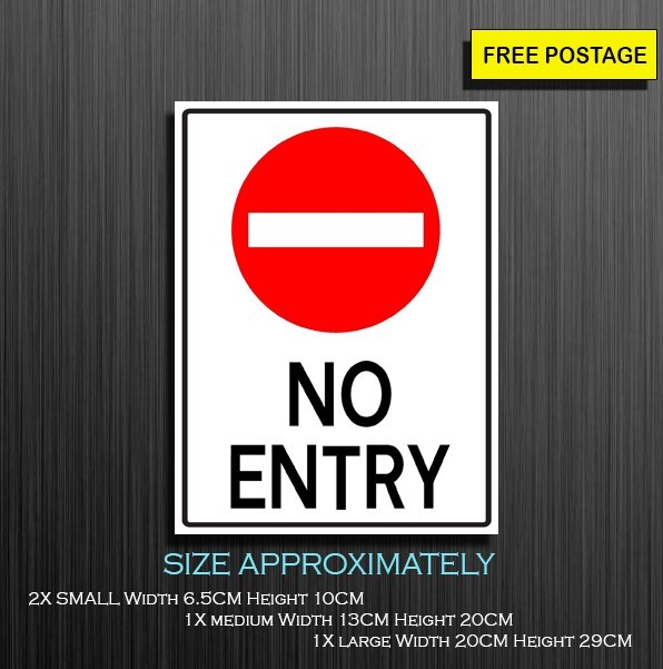 NO ENTRY WITH CIRCLE SIGN, SELF ADHESIVE WATERPROOF VINYL STICKER