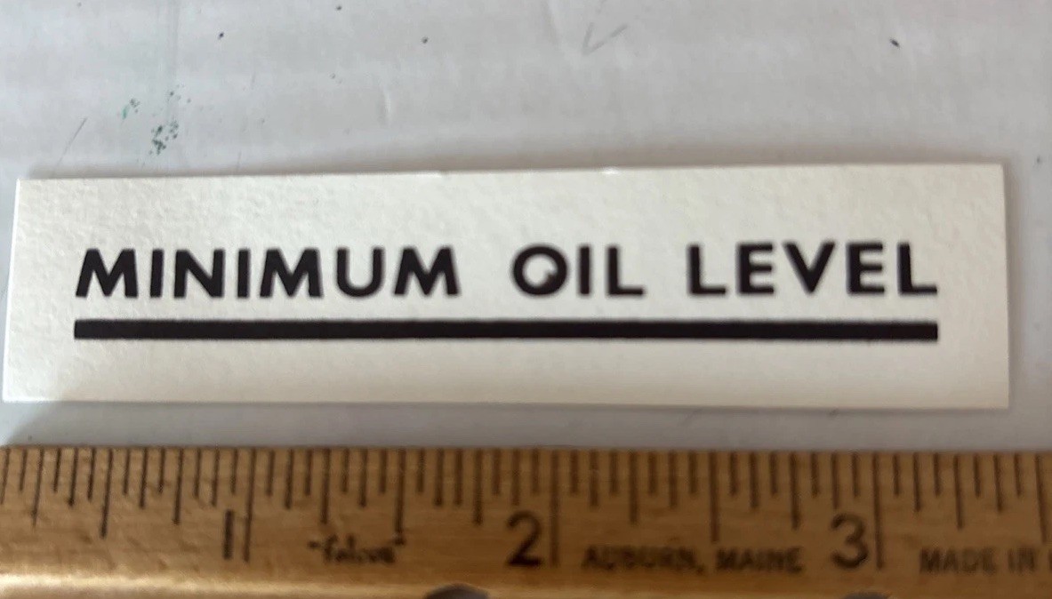 Minimum Oil Level Gold Vinyl Water Transfer 3” Varnish
