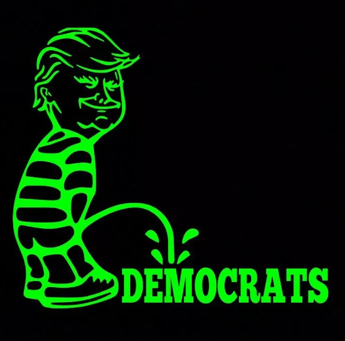 Green Trump Piss On Democrats Vinyl Decal Sticker Window Car Truck Laptop Gloss