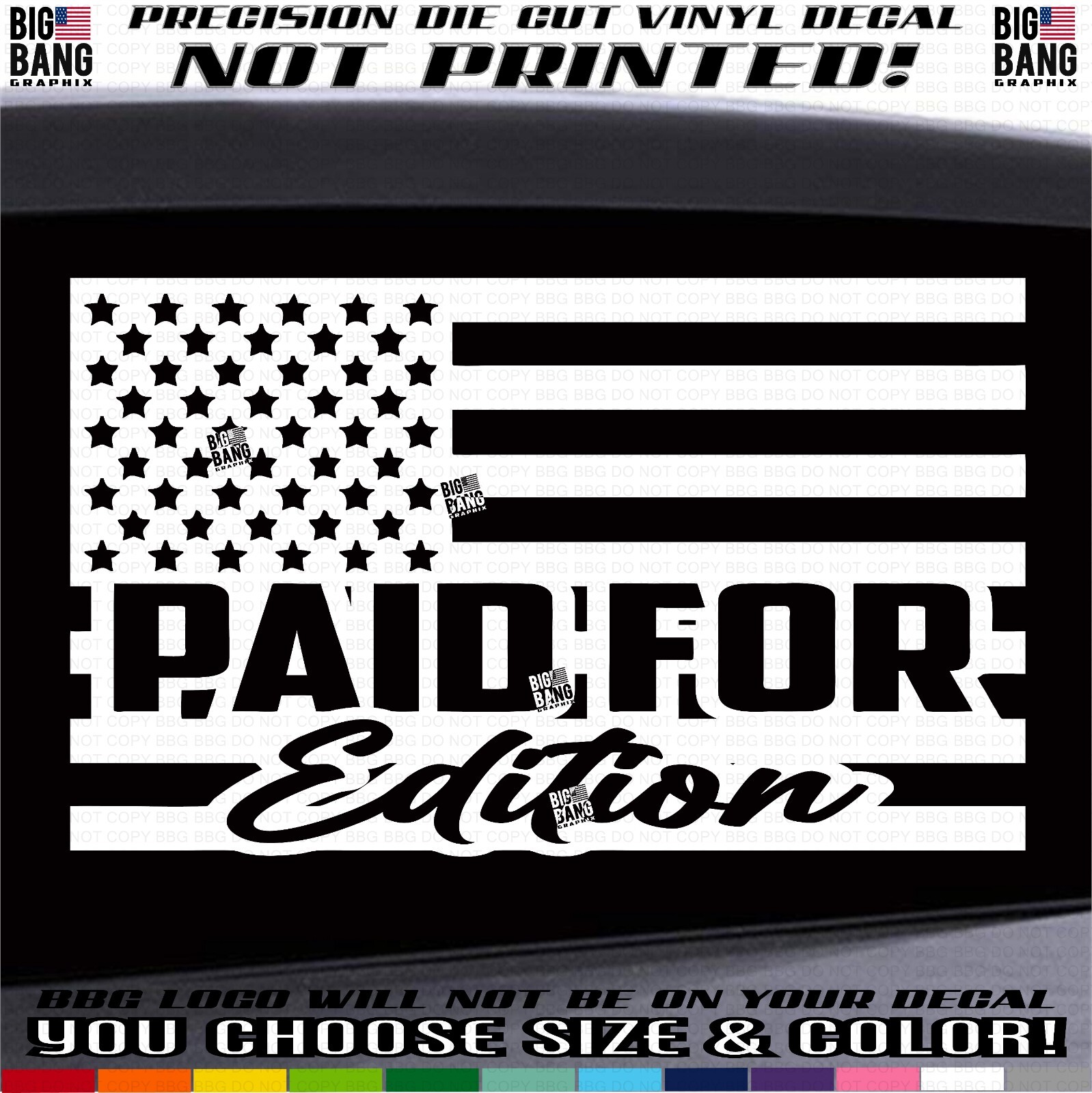 Paid For Hard Work Vinyl Decal Sticker Die Cut Letters USA Flag Tradesman Trades
