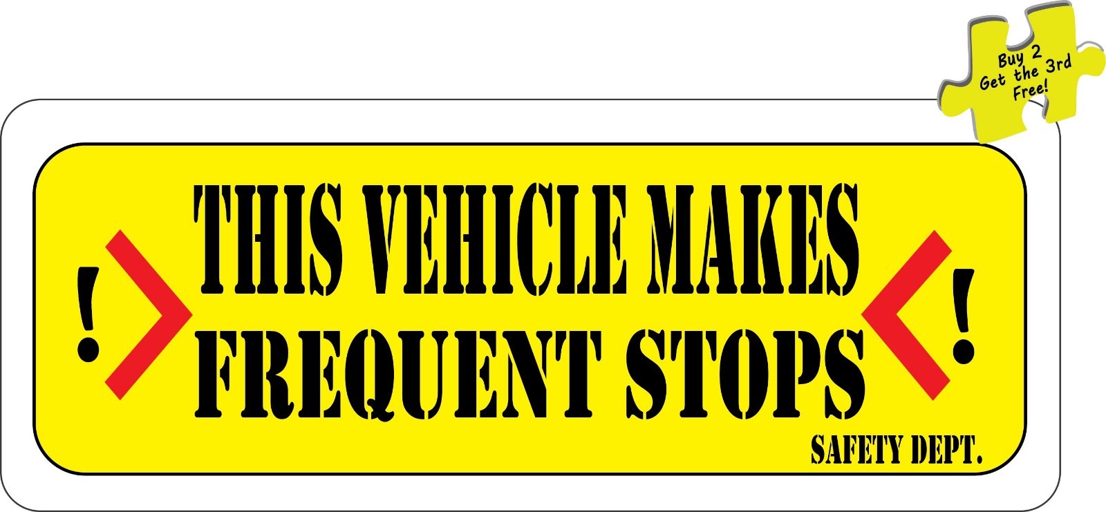 This Vehicle Makes Frequent Stops DOT Safety Taxi Currier Decal Sticker p387