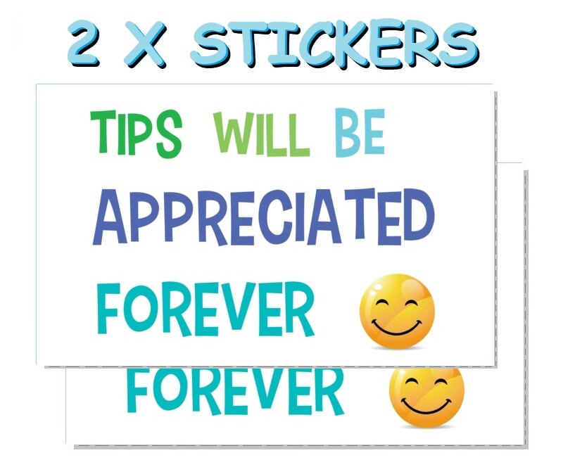 TIP BOOSTER STICKER ,UBER TIP , TIP STICKER,GRATUITY STICKER ,TIP JAR STICKER
