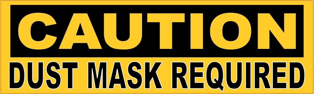 10in x 3in Caution Dust Mask Required Sticker
